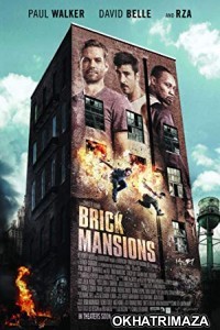 Brick Mansions (2014) Hollywood Dubbed Movie