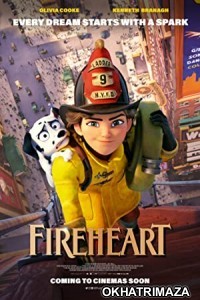 FireHeart (2022) Hollywood Hindi Dubbed Movie