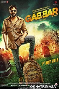 Gabbar is Back (2015) Bollywood Hindi Movie