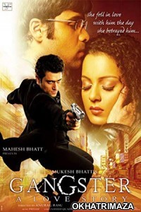 Gangster (2006) Bollywood Hindi Movie