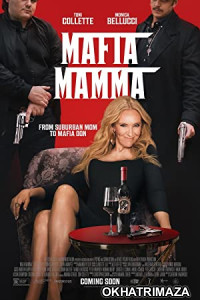 Mafia Mamma (2023) HQ Hindi Dubbed Movie