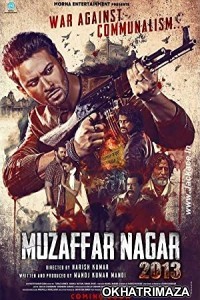 Muzaffarnagar The Burning Love (2017) Bollywood Hindi Movie