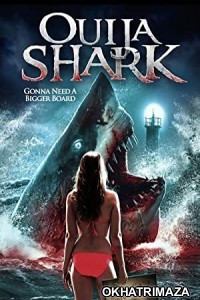 Ouija Shark (2020) Unofficial Hollywood Hindi Dubbed Movie