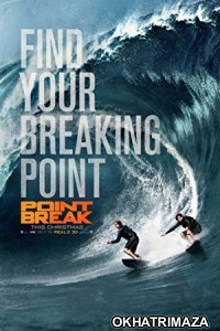 Point Break (2015) Hollywood Hindi Dubbed Movie
