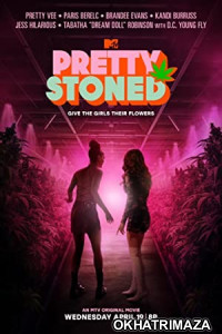 Pretty Stoned (2023) HQ Hindi Dubbed Movie