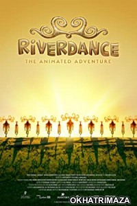 Riverdance The Animated Adventure (2022) Hollywood Hindi Dubbed Movie