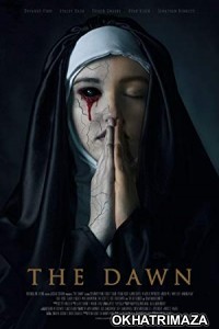 The Dawn (2019) Hollywood English Movie
