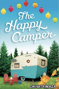 The Happy Camper (2023) HQ Telugu Dubbed Movie