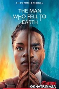 The Man Who Fell to Earth (2022) Hindi Dubbed Season 1 Complete Show