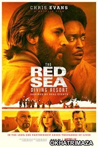 The Red Sea Diving Resort (2019) Hollywood Hindi Dubbed Movie